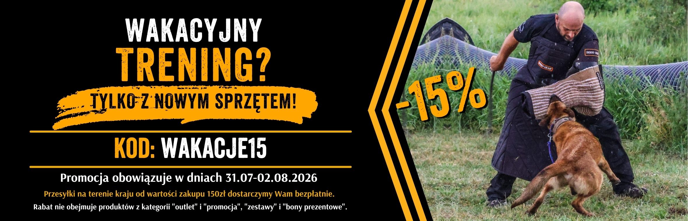 PROMOCJA 31.07-02.08 -15%